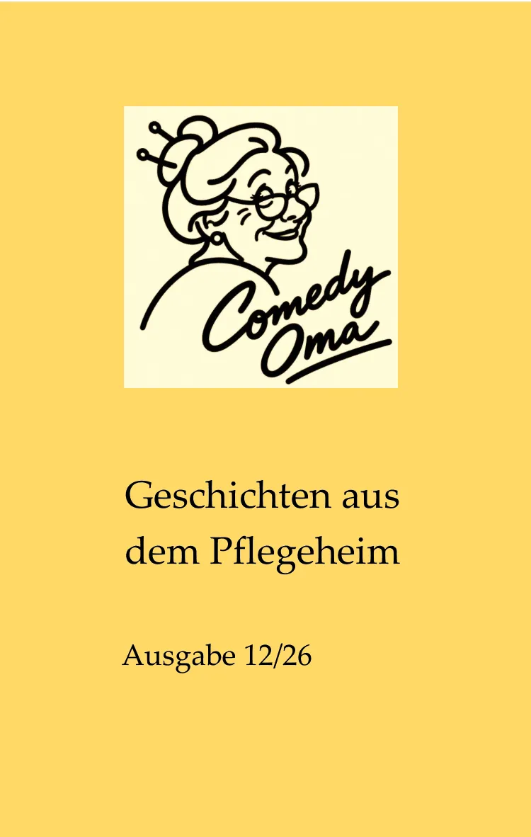Cover: Geschichten aus dem Pflegeheim, Ausgabe 12/26